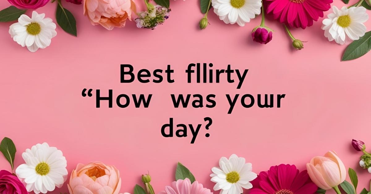 How Was Your Day