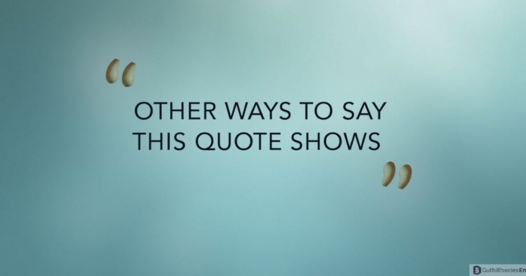 This Quote Shows Synonym